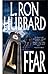 Fear by L. Ron Hubbard Fear by L. Ron Hubbard