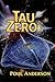 Tau Zero by Poul Anderson