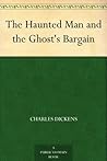 Book cover for The Haunted Man and the Ghost's Bargain