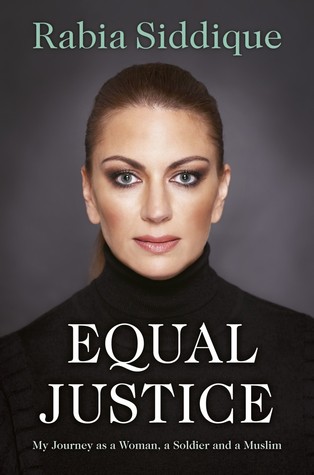 Equal Justice: My Journey as a Woman, a Soldier and a Muslim