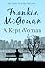A Kept Woman by Frankie McGowan