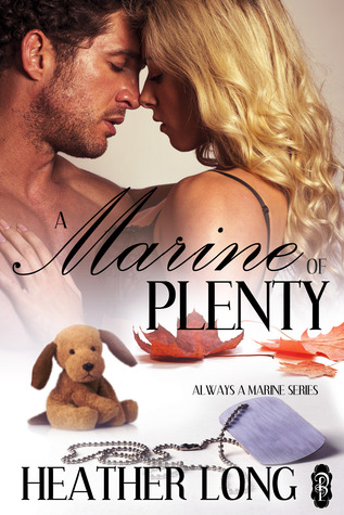 A Marine of Plenty (Always a Marine, #17)