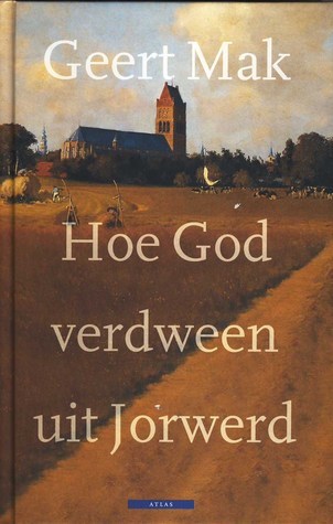 Hoe God verdween uit Jorwerd