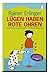 Lügen haben rote Ohren by Rainer Erlinger