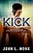 Kick (Jenkins Cycle, #1)