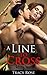 A Line to Cross (Book 1)