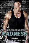 Soothing His Madness by Debra Kayn