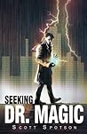 Seeking Dr. Magic