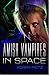 Amish Vampires in Space