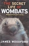 The Secret Life of Wombats