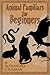 Animal Familiars for Beginners