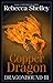 Copper Dragon (Dragonbound,...