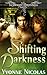 Shifting Darkness (The Drag...