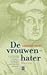 De vrouwenhater