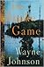 The Snake Game by Wayne   Johnson