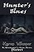 Hunter's Blues by Karen Wiesner Hunter's Blues by Karen Wiesner