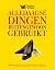 Alledaagse dingen buitengew...