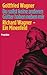 Du sollst keine anderen Götter haben neben mir. Richard Wagner – Ein Minenfeld.