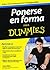 Ponerse en forma para Dummies
