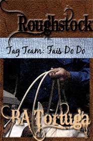 Roughstock: Tag Team - Fais Do Do