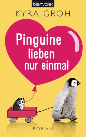 Pinguine lieben nur einmal (Paperback)
