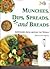 Munchies, Dips & Spreads & Breads