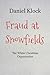 Fraud at Snowfields