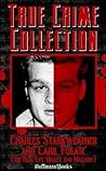 The True Story of Charles Starkweather and Caril Fugate