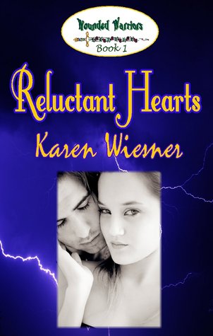 Reluctant Hearts (Wounded Warriors, #1)