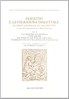 Dialetto e letteratura dialettale in Emilia e Romagna nel Settecento vol.2: La chiaqlira dla banzola