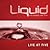 Live at Five (Liquid)