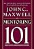 Mentoring 101: What Every L...