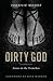 Dirty God by Moore