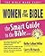 Women of the Bible (The Smart Guide to the Bible Series)