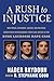 A Rush to Injustice by Nader Baydoun