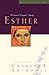 Great Lives: Esther: A Woman of Strength and Dignity (Great Lives Series)