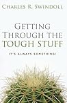 Getting Through the Tough Stuff: It's Always Something!