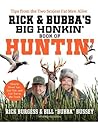 Rick and Bubba's Big Honkin' Book of Huntin'