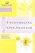 Encouraging One Another (Wo...