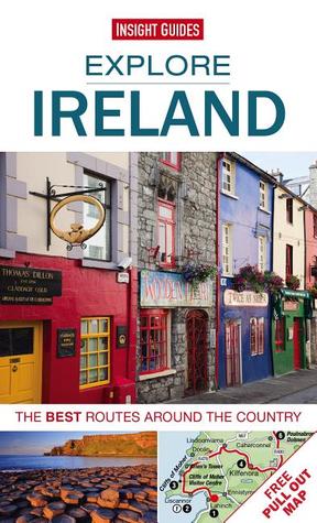 Explore Ireland: The best routes around the country (Paperback)
