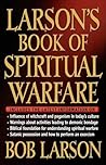 Larson's Book of Spiritual Warfare