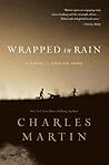 Wrapped in Rain: ...