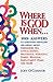 Where Is God When: 1001 Answers to Questions Teenagers are Asking