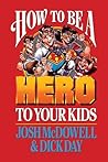 How to be a Hero ...