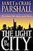 The Light In The City by Craig Parshall