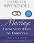 Marriage: From Surviving to Thriving Workbook
