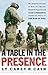 A Table in the Presence by Cash Carey