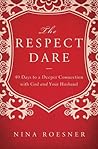 The Respect Dare by Nina Roesner