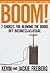 Boom! by Kevin Frieberg