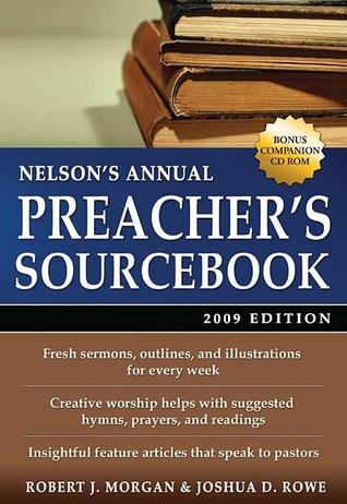 Nelson's Annual Preacher's Sourcebook, 2009 Edition (Paperback with CD)